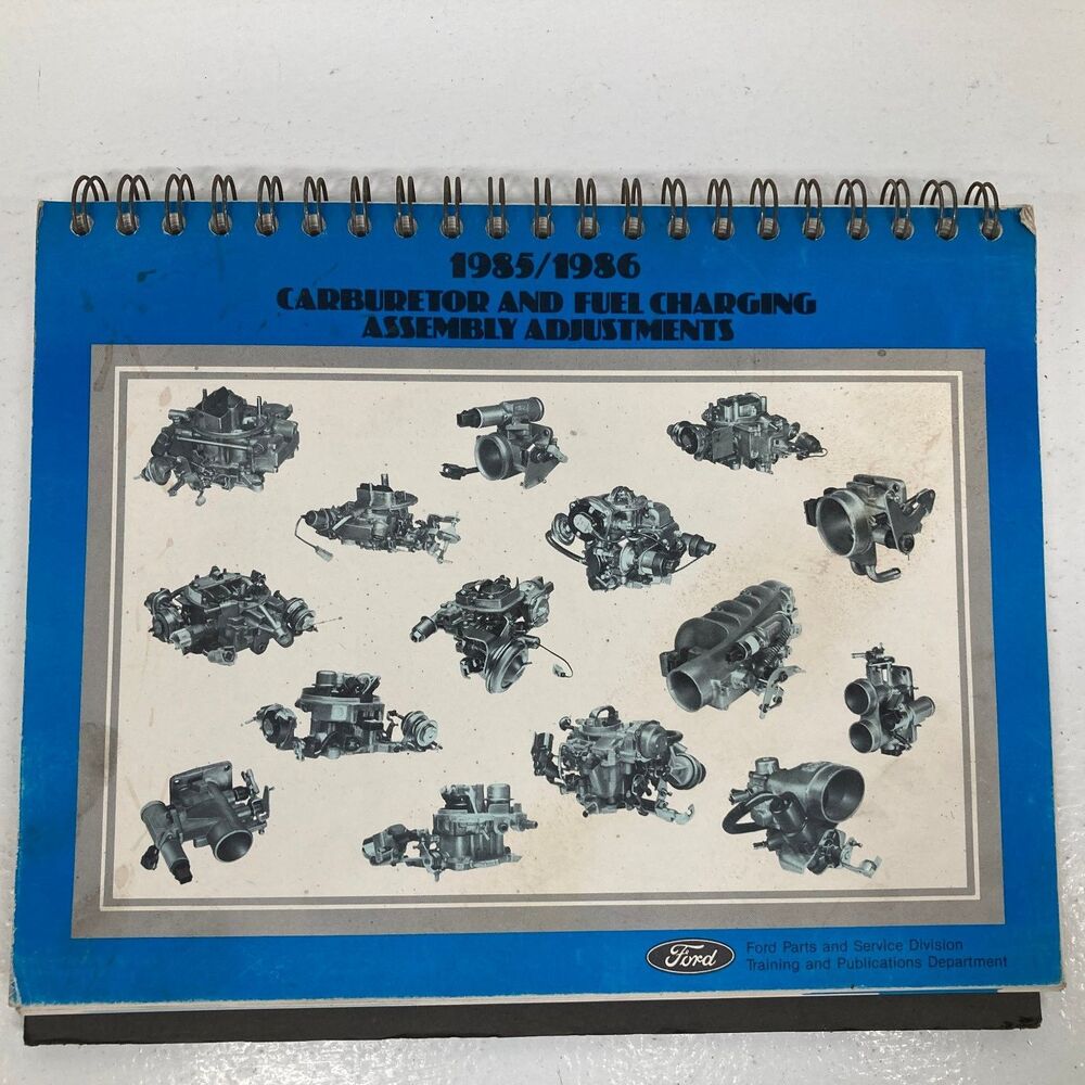 Ford Carburetor Fuel Charging Adjustments 1985 1986
